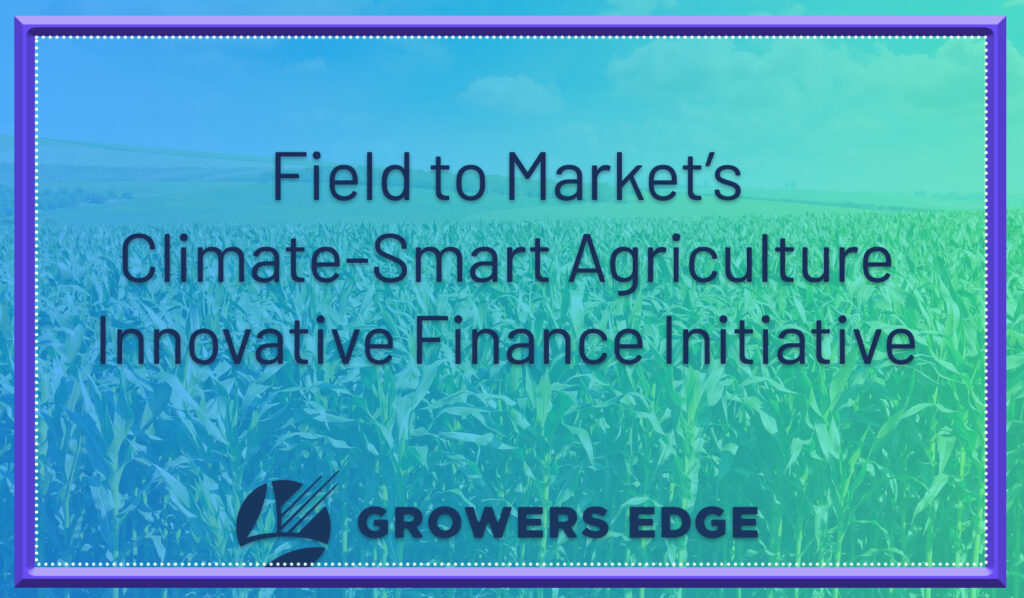 Field to Market's Climate Smart Agriculture Initiative