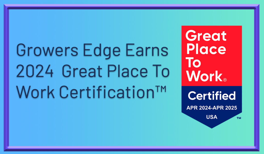 2024 great place to work growers edge