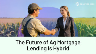 Man and woman shaking hands in a field. Title below them reads "The Future of Ag Mortgage Lending Is Hybrid"